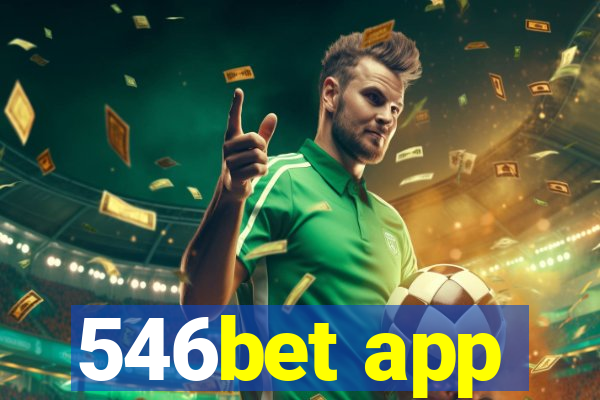 546bet app
